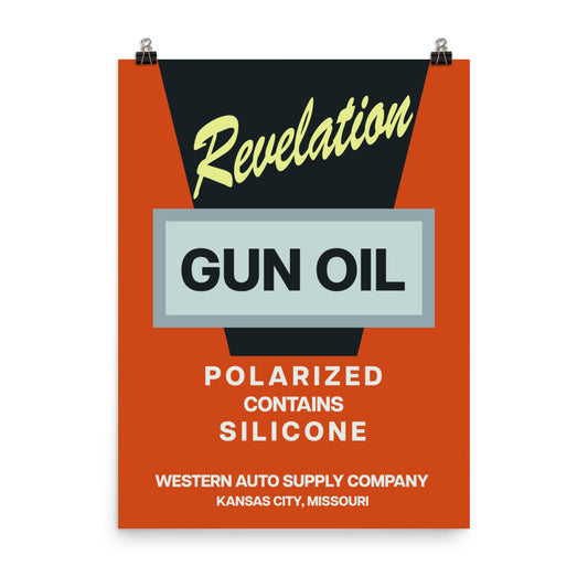 18” x 24” Vintage Inspired, Digitally Illustrated Product Label Art, Revelation Gun Oil, Western Auto Supply, Kansas City, Missouri, Retro Poster