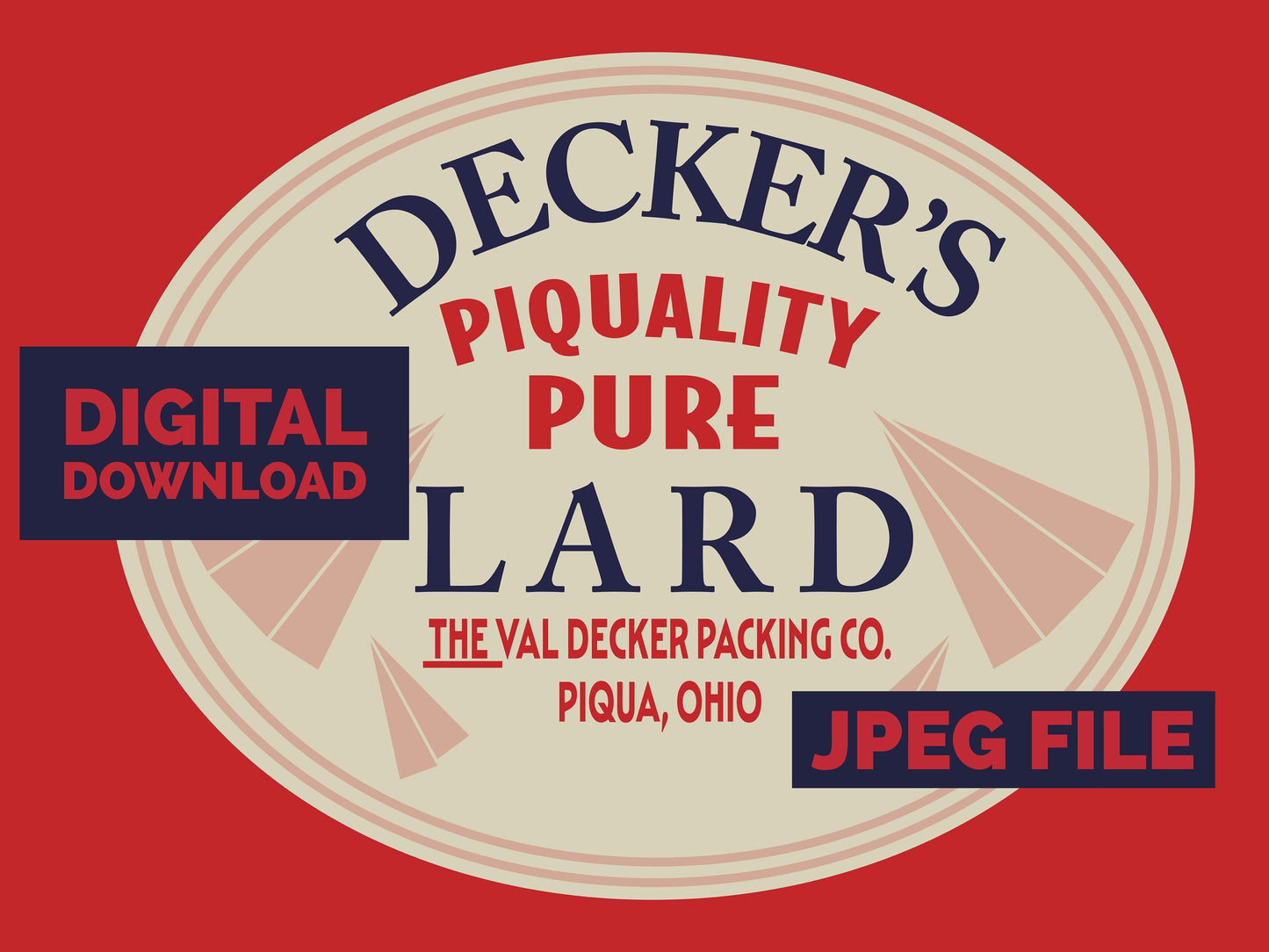 The Val Decker Packing Company Piquality Lard Digital Download Poster jpeg File Format